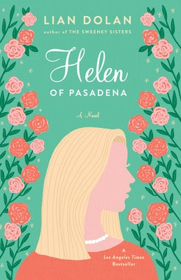 Helen of Pasadena by Dolan, Lian