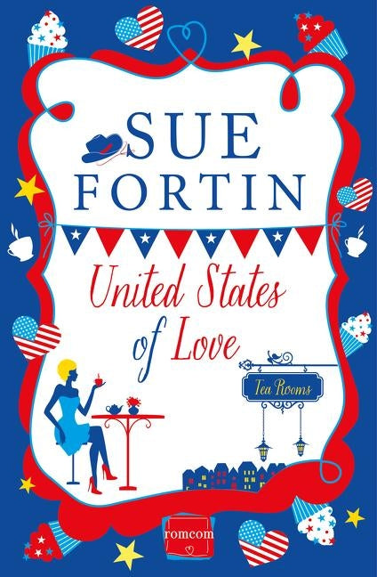United States of Love by Fortin, Sue