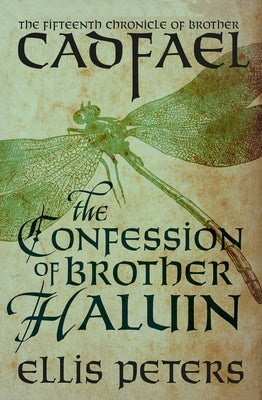 The Confession of Brother Haluin by Peters, Ellis