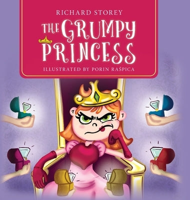 The Grumpy Princess by Storey, Richard