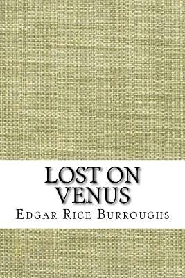 Lost on Venus by Burroughs, Edgar Rice