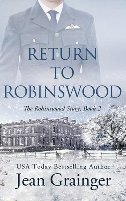 Return to Robinswood by Grainger, Jean