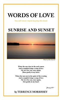 Words of Love: You Will Never Regret Buying This Book by Morrissey, Terrence