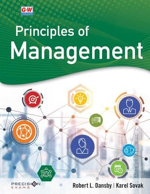 Principles of Management by Dansby, Robert L.