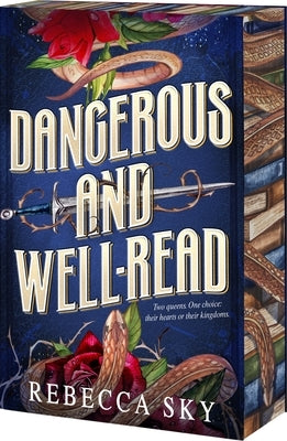 Dangerous and Well-Read by Sky, Rebecca