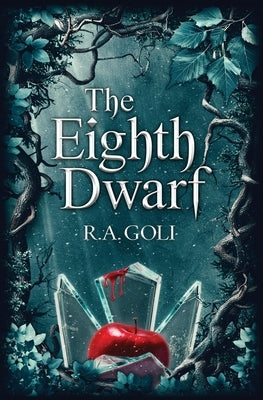 The Eighth Dwarf by Goli, R. a.