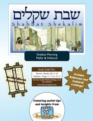 Bar/Bat Mitzvah Survival Guides: Shabbat Shekalim (Shabbat am Maftir & Haftarah) by Michaelson Majs, Elliott