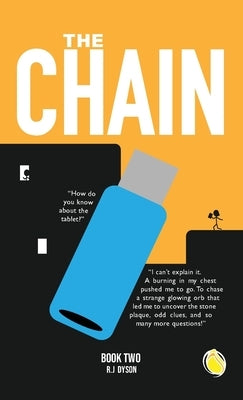 The Chain: Book Two by Dyson, R. J.