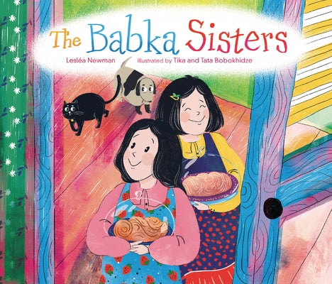 The Babka Sisters by Newman, Lesléa