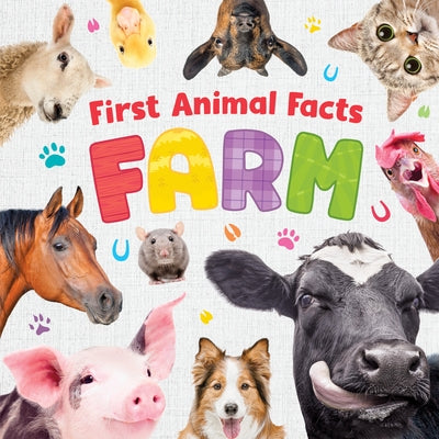 First Animal Facts: Farm by Publishing, Kidsbooks