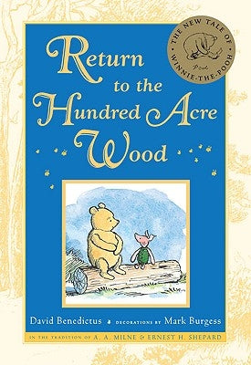 Return to the Hundred Acre Wood by Benedictus, David