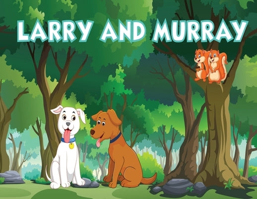 Larry and Murray by Albert, Lukas