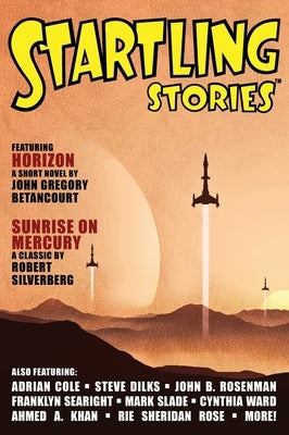 Startling Stories(TM): 2021 Issue by Silverberg, Robert