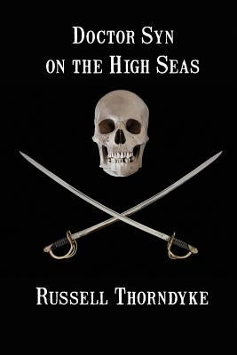 Doctor Syn on the High Seas by Thorndyke, Russell