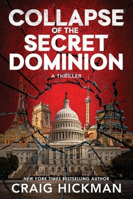Collapse of the Secret Dominion by Hickman, Craig
