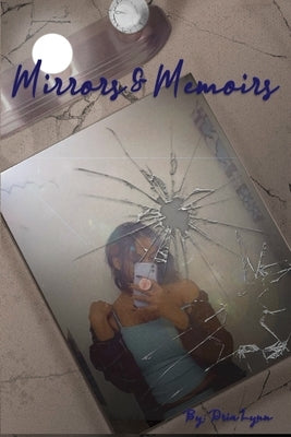 Mirrors and Memoirs by Outlaw, Alexandria L.