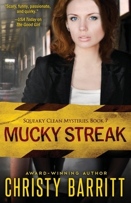 Mucky Streak by Barritt, Christy