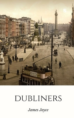 Dubliners by Joyce, James