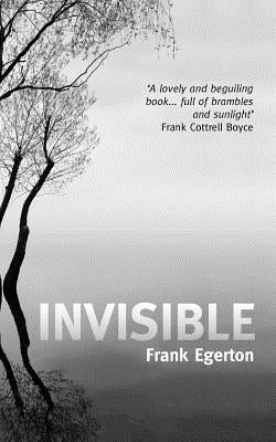 Invisible by Egerton, Frank