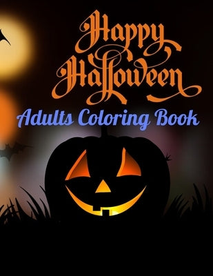 Halloween Adults Coloring Book: 50 Unique Design, Featuring Innocent Witches, Skull, Bats, Haunted House, Spooky Tree & Halloween Background by Sketch, Rare
