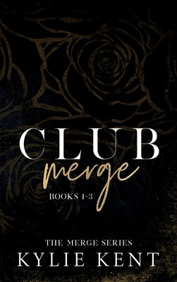 Club Merge by Kent, Kylie