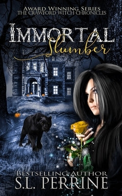 Immortal Slumber by Perrine, S. L.