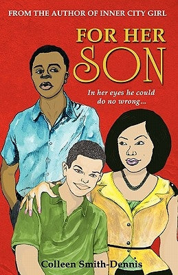 For Her Son by Smith-Dennis, Colleen