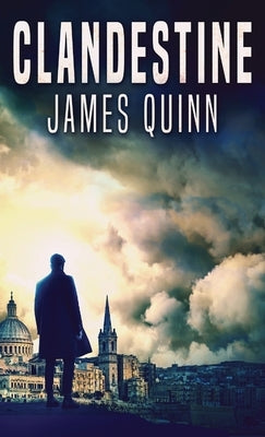 Clandestine by Quinn, James