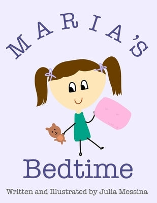 Maria's Bedtime by Messina, Julia M.