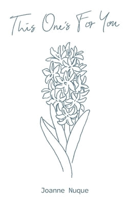 This One's For You by Nuque, Joanne