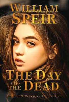 The Day of the Dead by Speir, William