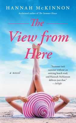 The View from Here by McKinnon, Hannah