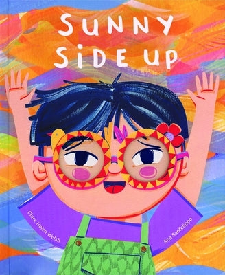 Sunny Side Up by Welsh, Clare Helen