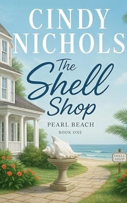 The Shell Shop by Nichols, Cindy