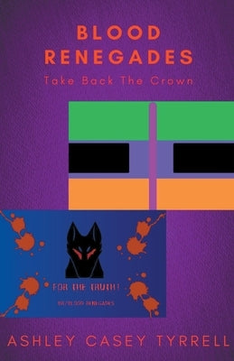 Blood Renegades by Tyrrell, Ashley Casey