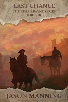 Last Chance by Manning, Jason