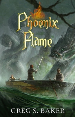 Phoenix Flame: An Isle of the Phoenix Novel by Baker, Greg