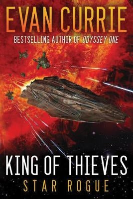 King of Thieves by Currie, Evan