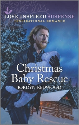 Christmas Baby Rescue by Redwood, Jordyn