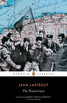 The Praetorians by Larteguy, Jean