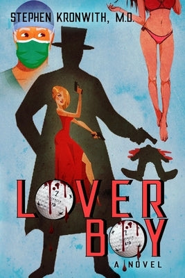 Lover Boy by Kronwith, Stephen