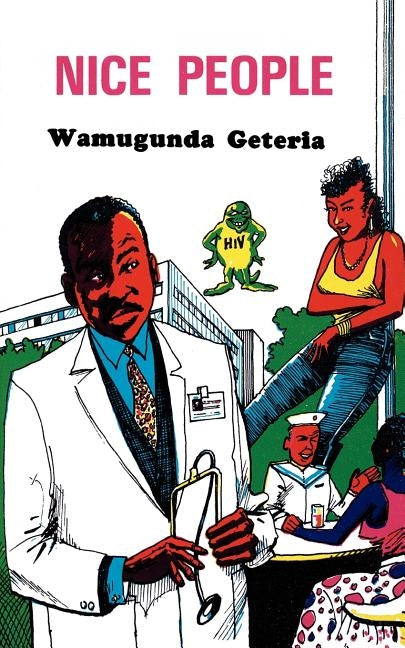 Nice People by Geteria, Wamugunda