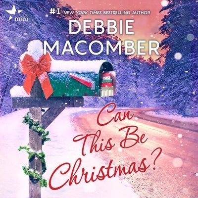 Can This Be Christmas? by Macomber, Debbie