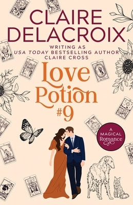 Love Potion #9 by Delacroix, Claire