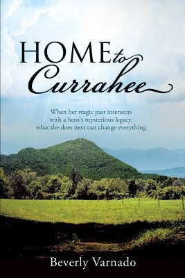 Home to Currahee by Varnado, Beverly