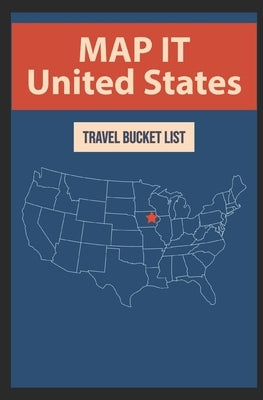 Map It United States: Travel Bucket List by Vaske, Laura