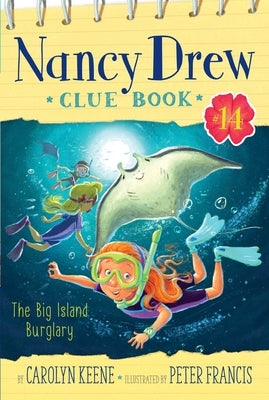 The Big Island Burglary, 14 by Keene, Carolyn