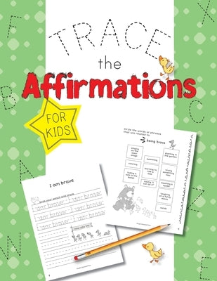 Trace The Affirmations: Positive Declarations for Kids by Press, Purple Diamond