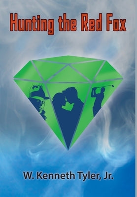 Hunting the Red Fox by Tyler, W. Kenneth, Jr.