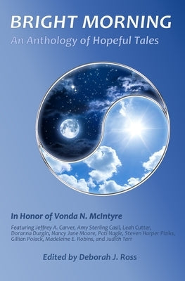 Bright Morning by Ross, Deborah J.